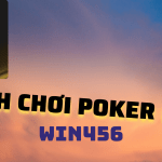 Cách đánh Poker Bull “kinh điển” từ WIN456
